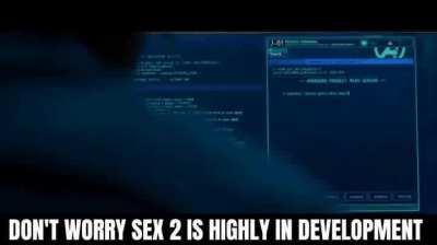 Sex 2 is highly in development
