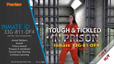 Tough & Tickled In Prison - Part 1 - Madame Amiee