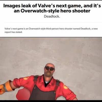 Do you think Valve will ever give TF2 any more attention now that they have a new hero based shooter in works?