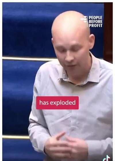 All landlords are parasites (Paul Murphy (People Before Profit Party) speaking in the Irish Parliament)