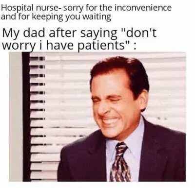 *thrown out of the hospital*