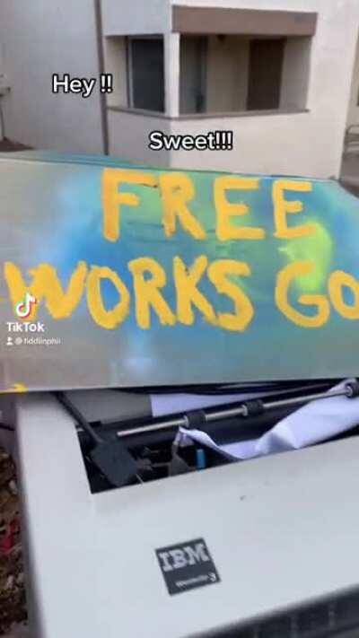 “Free Works Good”