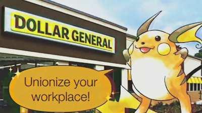 Unionize Dollar General!