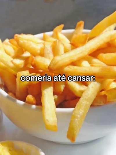 Comia até cansar