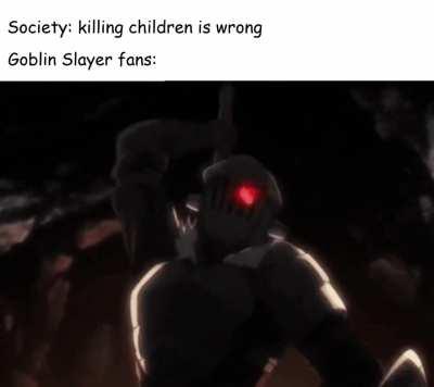 The only good goblins are the ones who never come out of their holes