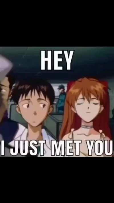 Call her Shinji!!🎶🎶