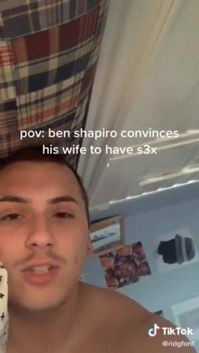 Pov Porn Meme - ðŸ”¥ pov: ben shapiro convinces his wife to have sex : TikTo...