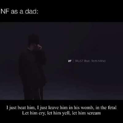 NF as a dad :