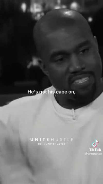 Kanye, explaining our simulated reality, says: “We are all unpaid actors in some giant script we didn’t write.”