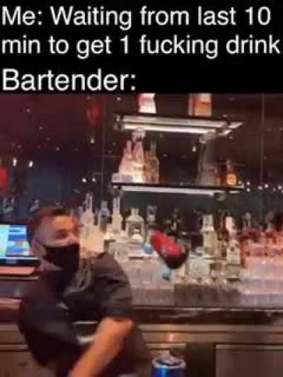 I just want my drink!