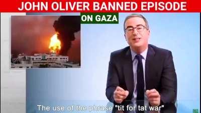 Here's that banned John Oliver video about Gaza. Send me a message if you want the original .mp4 for social media