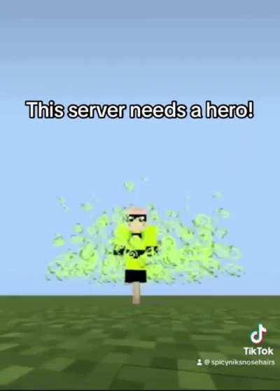 This server needs a hero!