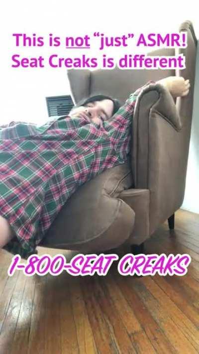 Need Creaks? Call 1-800-Seat-Creaks