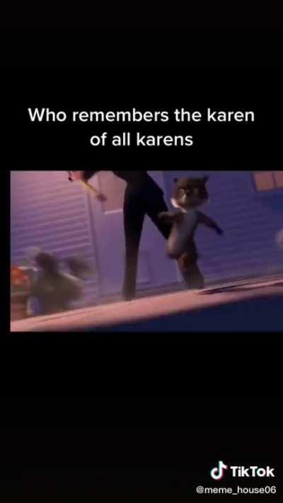 The OG Karen