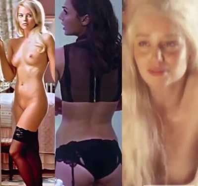 Who would be the best pornstar Margot Robbie, Gal Gadot, or Emilia Clarke ?