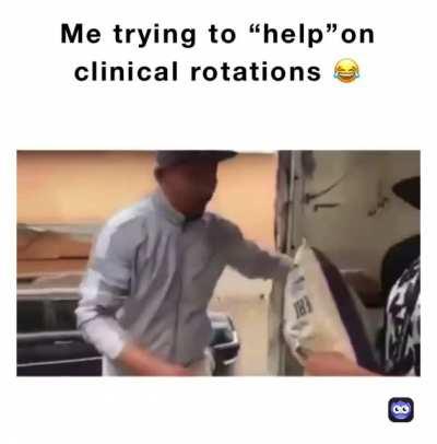 Helping on clinicals 😂