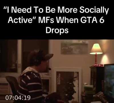 Me When GTA 6 Deops