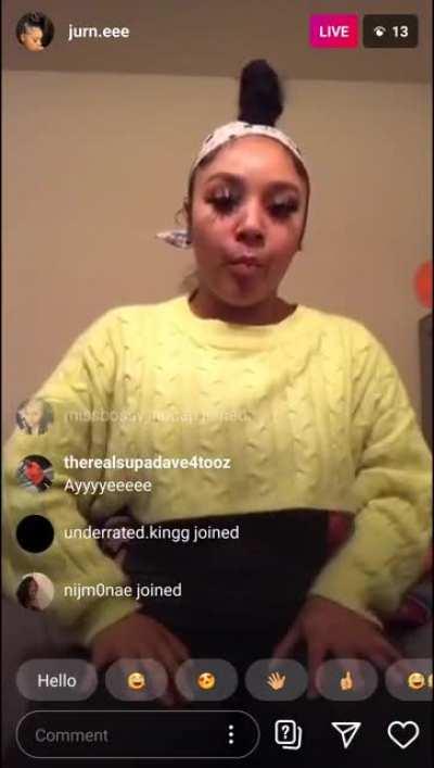 Jurn.eee twerking on her IG live😍😍