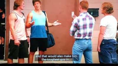 How Wayne’s butt cheeks clench when someone thinks they’re the toughest guy in Letterkenny