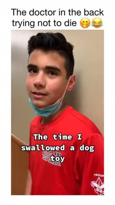 Kid swallowed a dog toy and can’t stop laughing