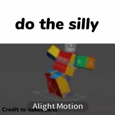 do the silly