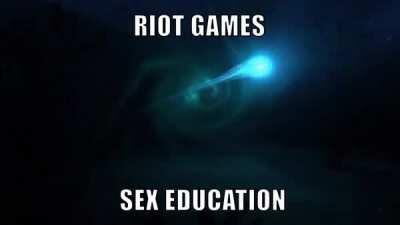 Riot Games Sex Ed