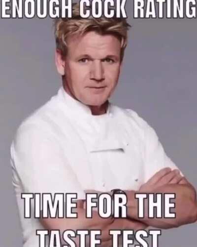 Gordon Ramsey Taste Test