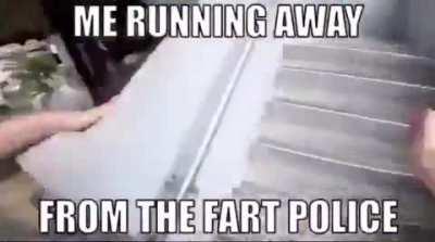 Fart Police! You're under arrest!