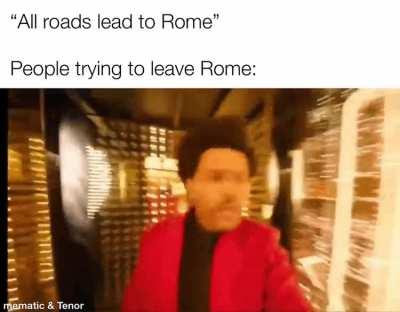 All roads lead to Rome