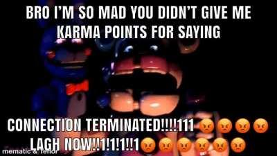 I said connection terminated me is so funny!!!!!11!1!1!!1 🤣🤣🤣🤣🤣🤣🤣🤣