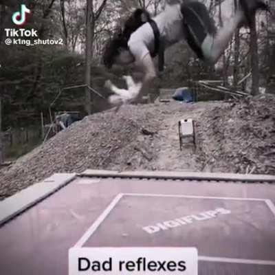 Dad Reflexes