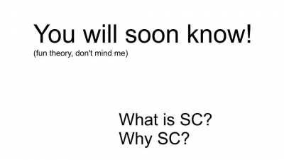 Why &quot;SC&quot;? (fun theory)