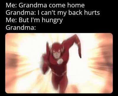 Grandma's are the best