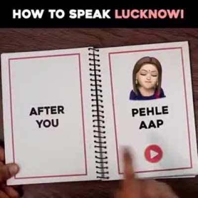 The Lucknowi way