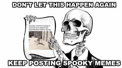 A spooky PSA provided by the Supreme Skeleton Council