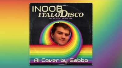 Consigliatemene altre! INOOB - ITALODISCO (cover ai by gabbo)