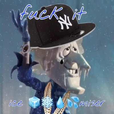 Ice miser is best miser