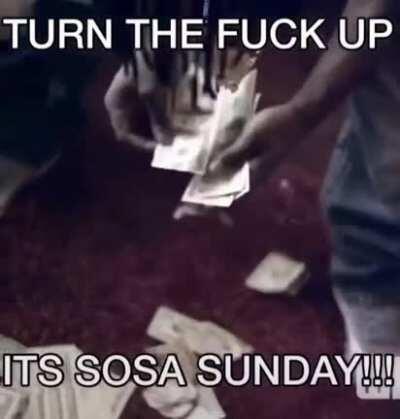 another Sunday.. another sosa Sunday