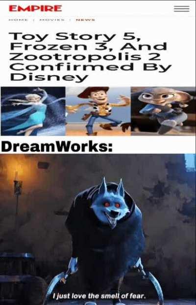 DreamWorks: *whistling wolf*