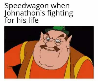 Speedwagon=best narrator