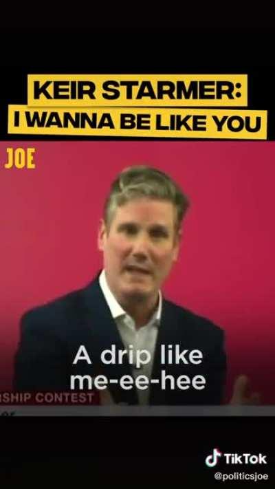 Keir Starmer: I wanna be like you