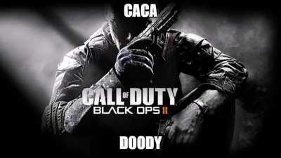 Call of Doo Doo???