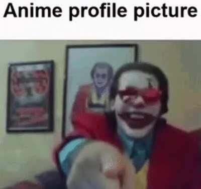 If your profile picture is NOT from an anime, your opinion doesn't count | Anime  Profile Pictures | Know Your Meme