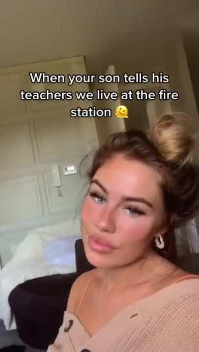 when your son tells his teachers we live at the fire station