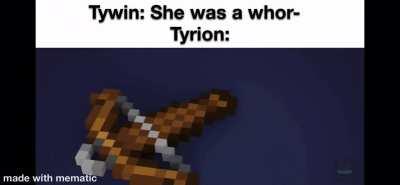 Common Tyrion W