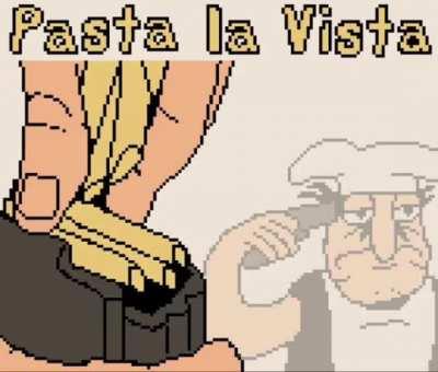 Pasta la vista