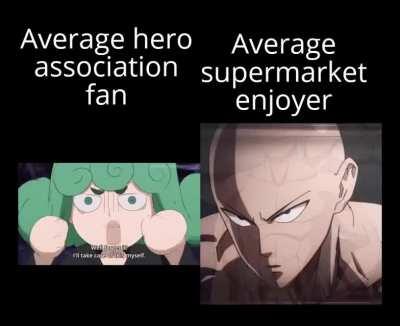 Supermarket good, hero association is for normies