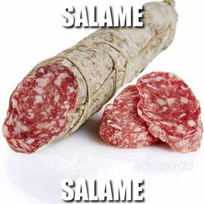 salame salame salame salame