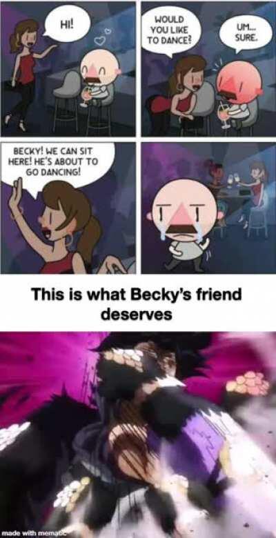 Fuck Becky and her stupid friend