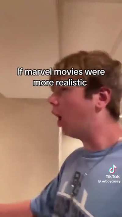 If marvel movies were more realistic